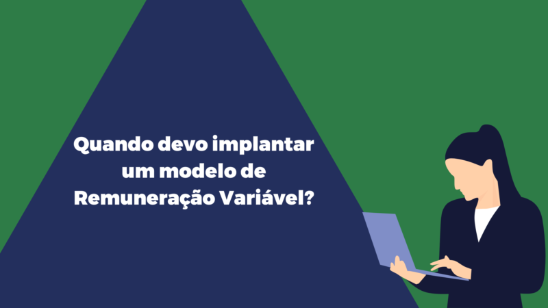 When should I implement a Variable Remuneration model?