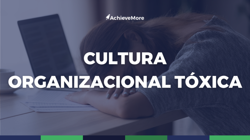 The impacts of a toxic organizational culture.