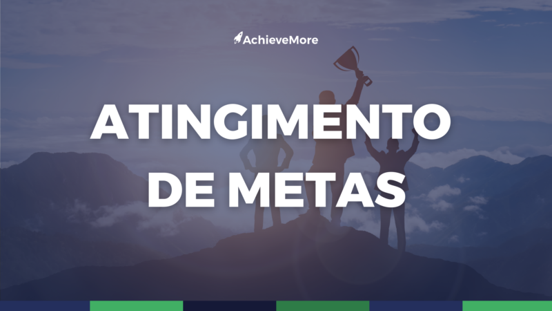 Entenda a importância do atingimento de metas para o time.