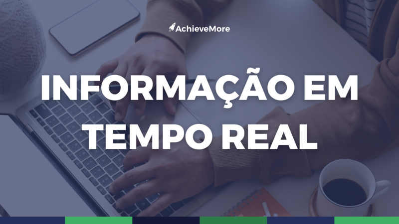 A importância da informação em tempo real no RH da sua empresa.